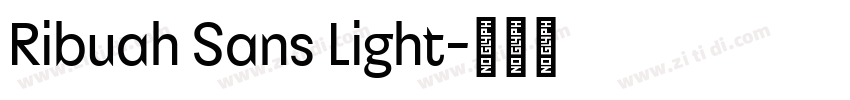 Ribuah Sans Light字体转换 Ribuah Sans Light字体转换